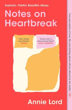 Notes on Heartbreak de Annie Lord