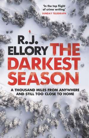 The Darkest Season de R.J. Ellory