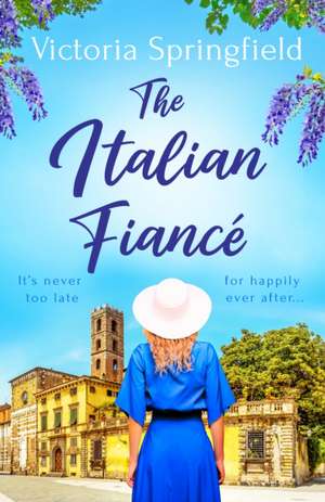 Springfield, V: The Italian Fiance de Victoria Springfield