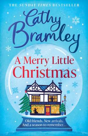 A Merry Little Christmas de Cathy Bramley