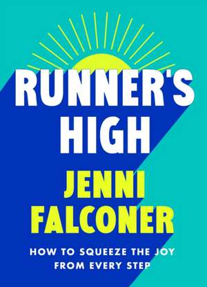 Runner's High de Jenni Falconer