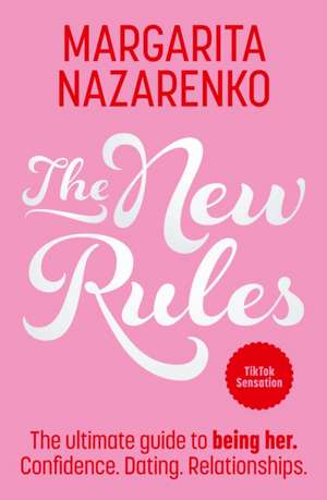 The New Rules de Margarita Nazarenko