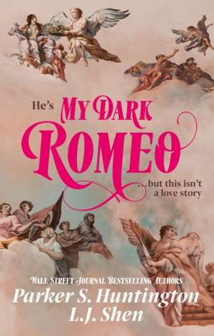 My Dark Romeo de L. J. Shen