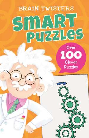 Brain Twisters: Smart Puzzles de Ivy Finnegan