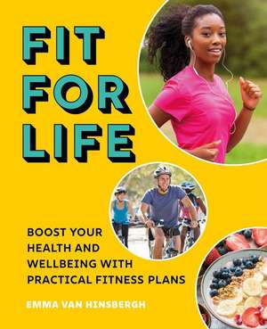 Fit for Life de Emma Van Hinsbergh