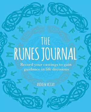 The Runes Journal de Andrew McKay