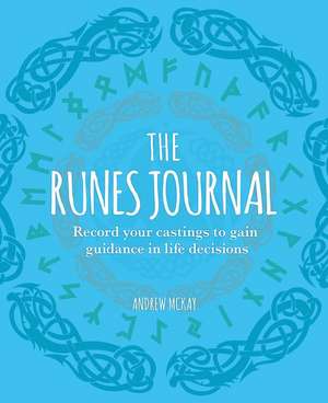 The Runes Journal de Andrew McKay