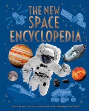 The New Space Encyclopedia de Giles Sparrow