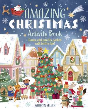 Amazing Christmas Activity Book de Violet Peto