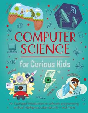 Computer Science for Curious Kids de Chris Oxlade