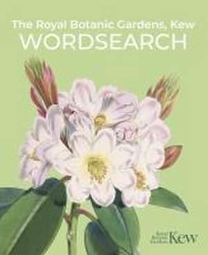 The Royal Botanic Gardens, Kew Wordsearch de Eric Saunders