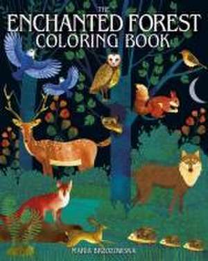 The Enchanted Forest Coloring Book de Maria Brzozowska