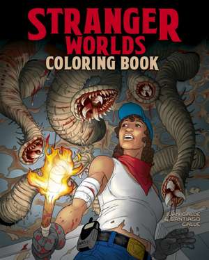 Stranger Worlds Coloring Book de Juan Calle