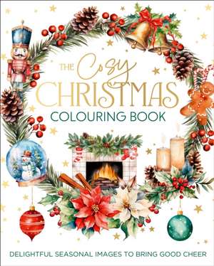 The Cosy Christmas Colouring Book de Tansy Willow