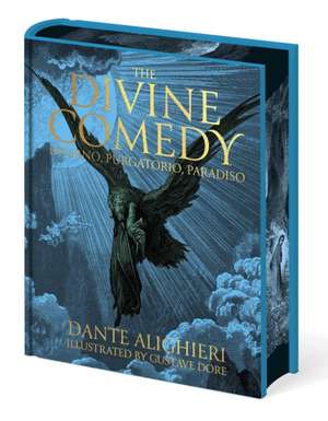 Dante's The Divine Comedy - Inferno, Purgatorio, Paradiso de Dante Alighieri