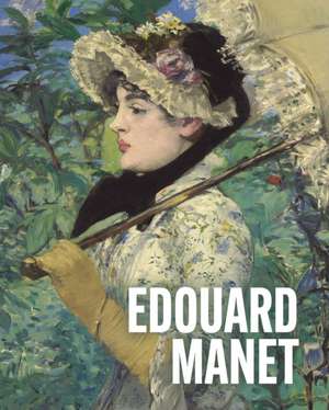 Art Masters: Edouard Manet de Ann Sumner