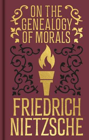 On the Genealogy of Morals de Frederich Nietzsche