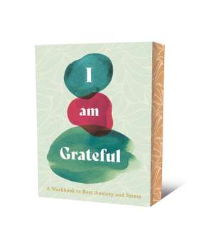 I Am Grateful de Jacqueline Bruce