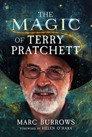 The Magic of Terry Pratchett de Marc Burrows