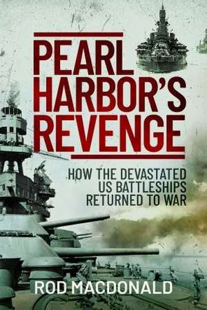 Pearl Harbor's Revenge de Rod MacDonald