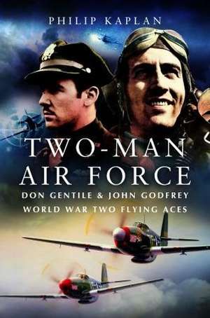 Two-Man Air Force de Philip Kaplan