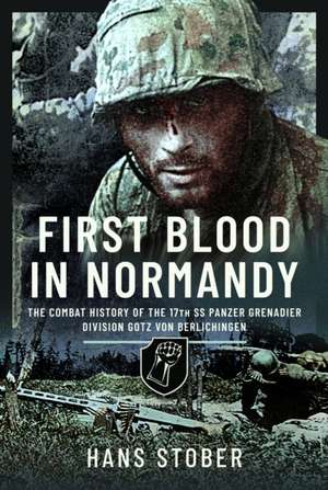 First Blood in Normandy de Hans Stober