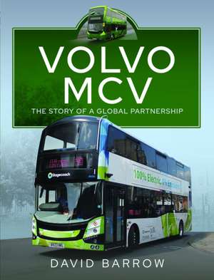 Volvo, MCV de David Barrow