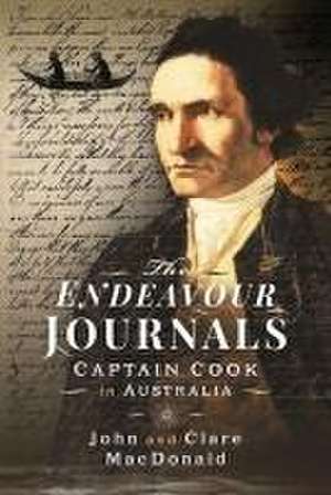 The Endeavour Journals de Clare MacDonald