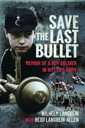 Save the Last Bullet de Heidi Langbein-Allen