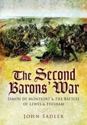 The Second Baron's War de John Sadler