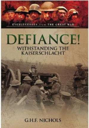 Defiance! de G H F Nichols