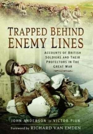 Anderson, J: Trapped Behind Enemy Lines de Victor Piuk