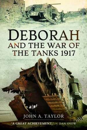 Deborah and the War of the Tanks de John Taylor