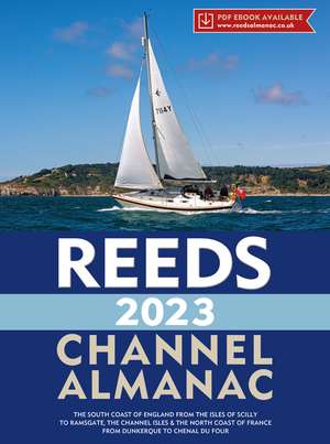 Reeds Channel Almanac 2023: SPIRAL BOUND de Perrin Towler