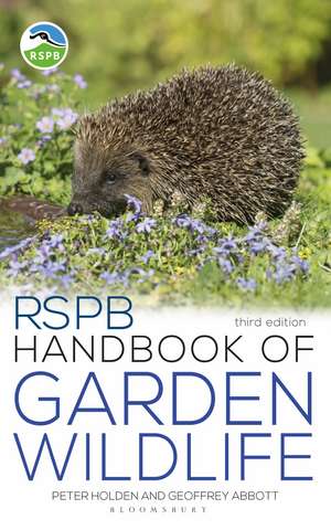 RSPB Handbook of Garden Wildlife: 3rd edition de Peter Holden, MBE