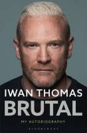 Brutal de Iwan Thomas