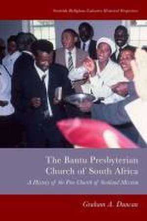 Bantu Presbyterian Church of South Africa de Graham A. Duncan