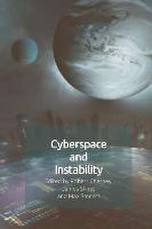 Cyberspace and Instability de Robert Chesney