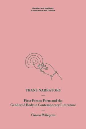 Trans Narrators de Chiara Pellegrini