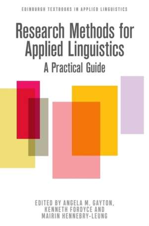 Research Methods for Applied Linguistics de Angela M. Gayton