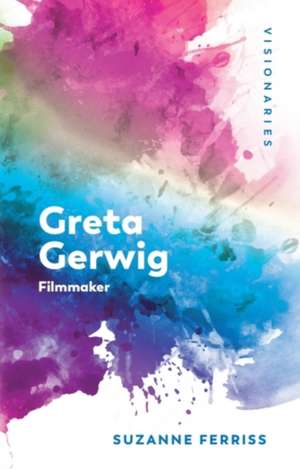 Greta Gerwig de Suzanne Ferriss