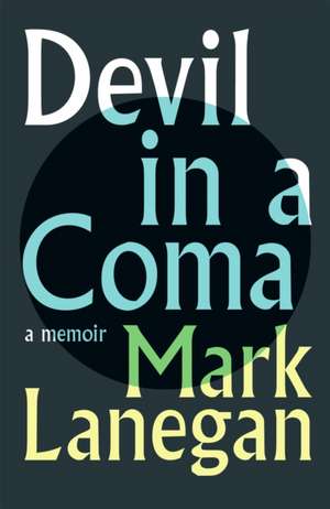 Devil in a Coma de Mark Lanegan