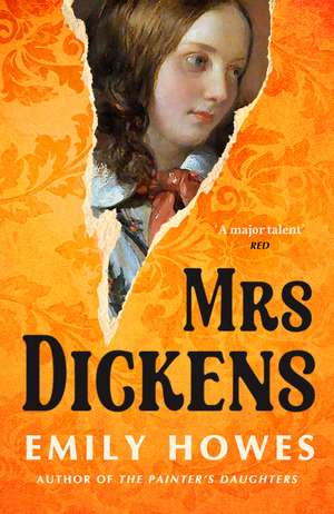 Mrs. Dickens de Emily Howes