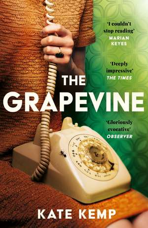The Grapevine: A gripping and atmospheric mystery set in 1970s Australia de Kate Kemp