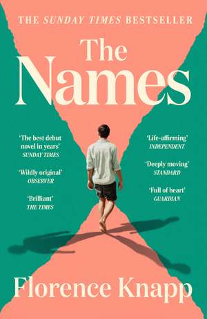 The Names: 'The best debut novel in years' Sunday Times de Florence Knapp