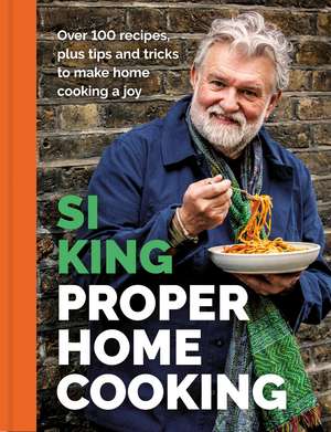 Proper Home Cooking de Si King