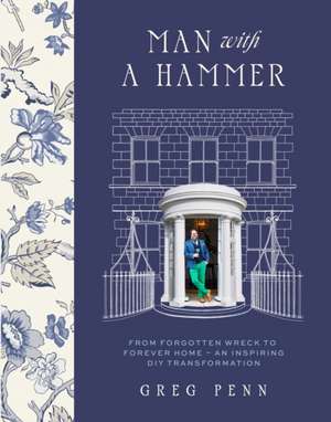 Man with a Hammer de Greg Penn