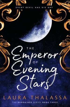 The Emperor of Evening Stars de Laura Thalassa