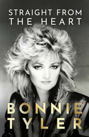 Straight from the Heart de Bonnie Tyler