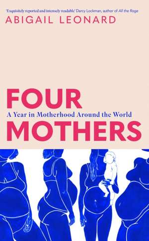 Four Mothers de Abigail Leonard